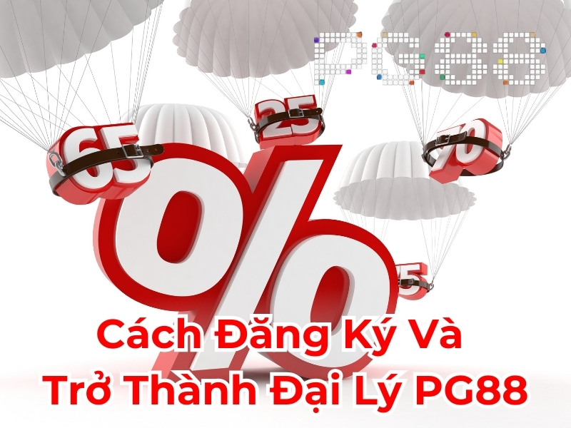 Cách đăng ký và trở thành đại lý PG88